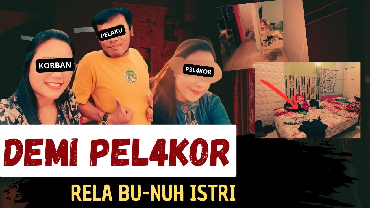 DEMI P3L4KOR SUAMI DI SERANG BANTEN RELA BU-NUH ISTRI