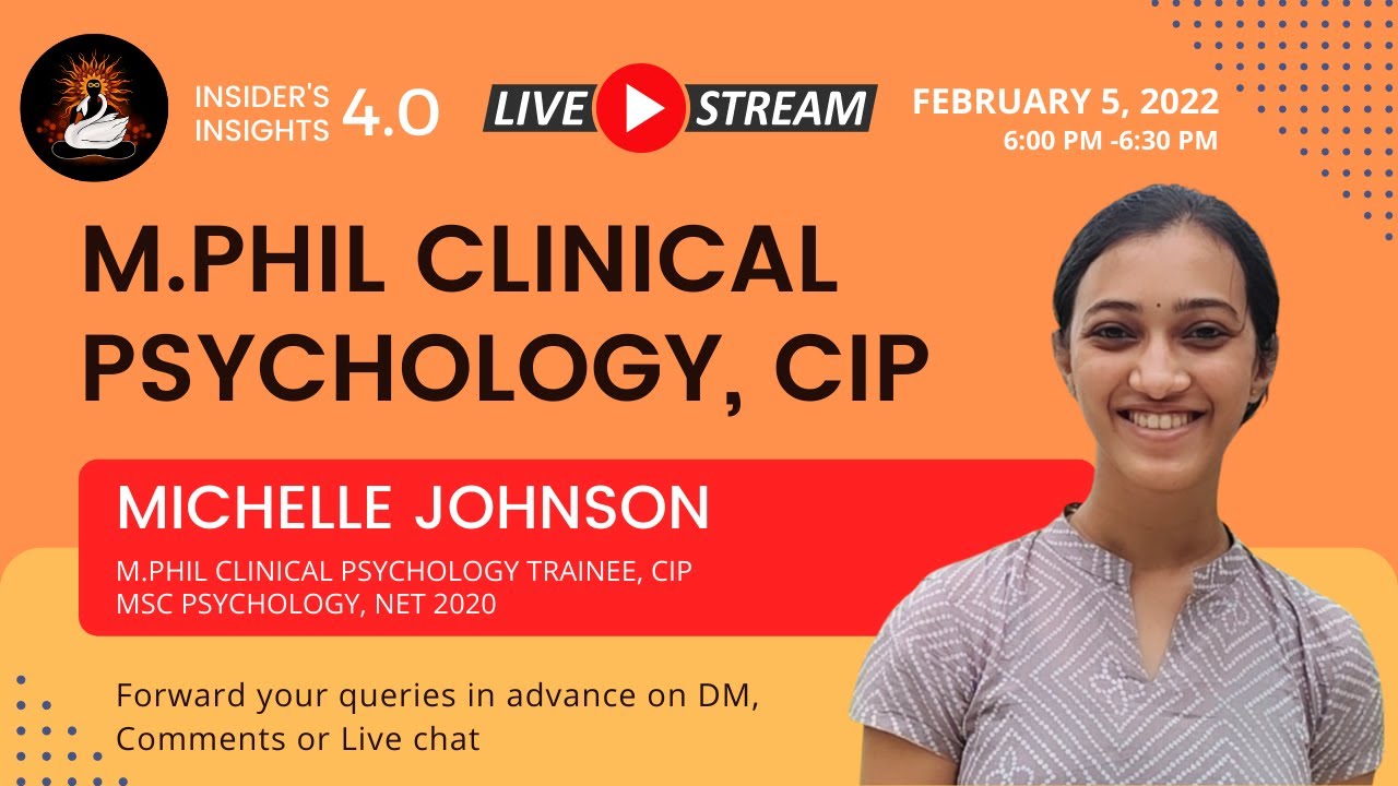 Pursuing M.Phil Clinical Psychology from CIP, Ranchi | Live with Michelle Johnson