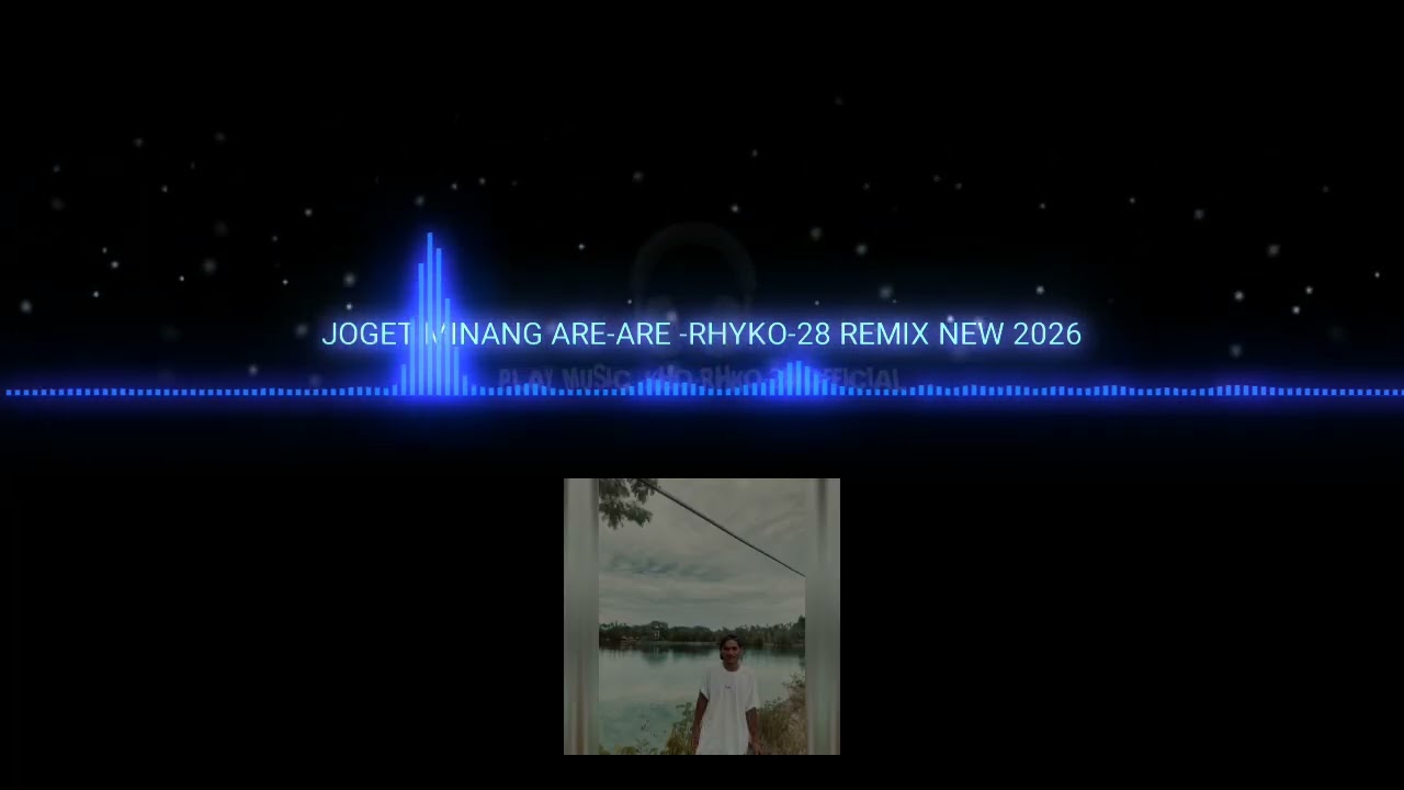 LAGU JOGET MINANG -ARE_ARE-RHYKO 28 RXR-NEW 2026💃🤸🤸‼️