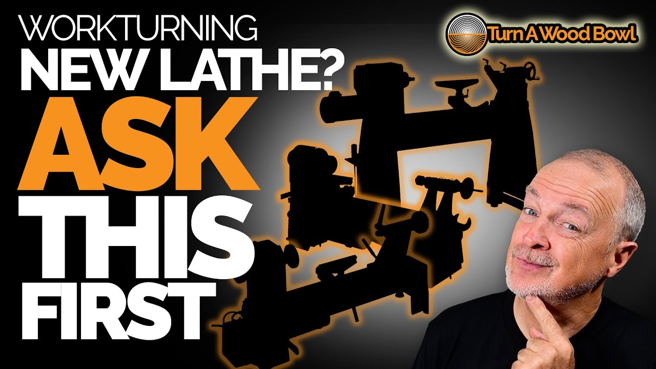 Don't Buy A Lathe Yet &ndash; Ask THIS First &ndash; Woodturning