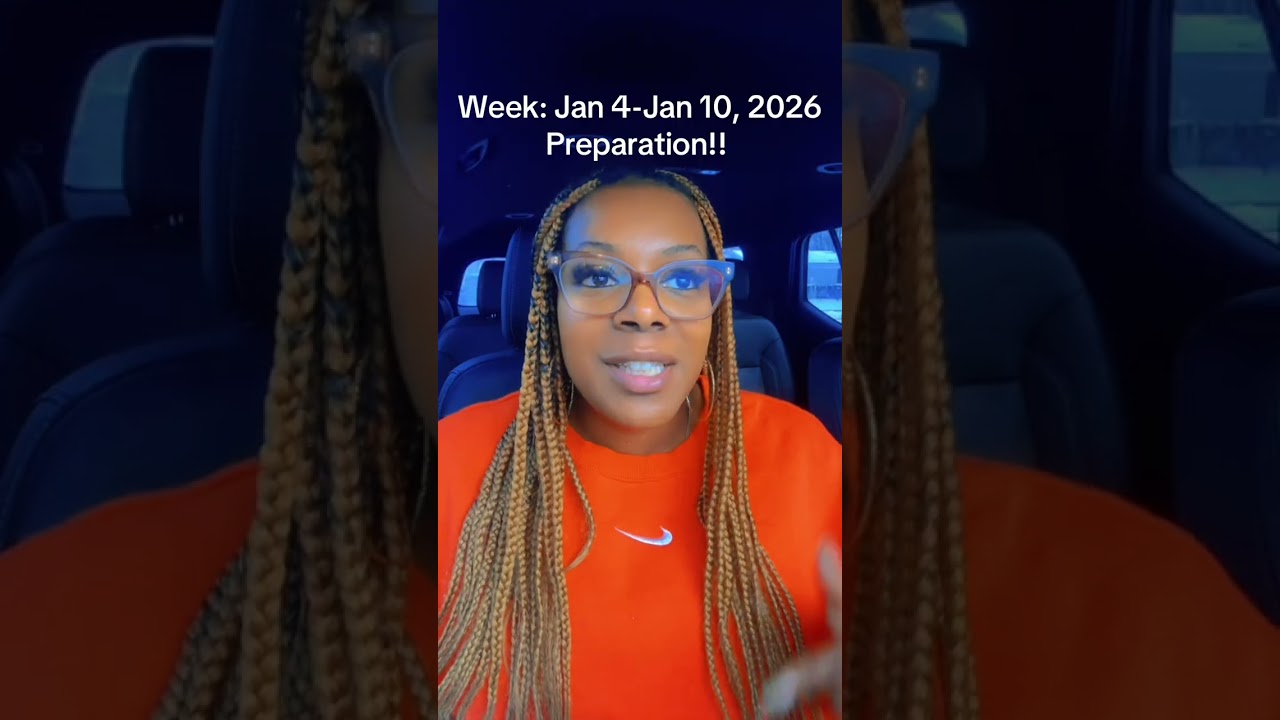 Week: Jan 4-Jan 10, 2026- Prepare for what’s to come!