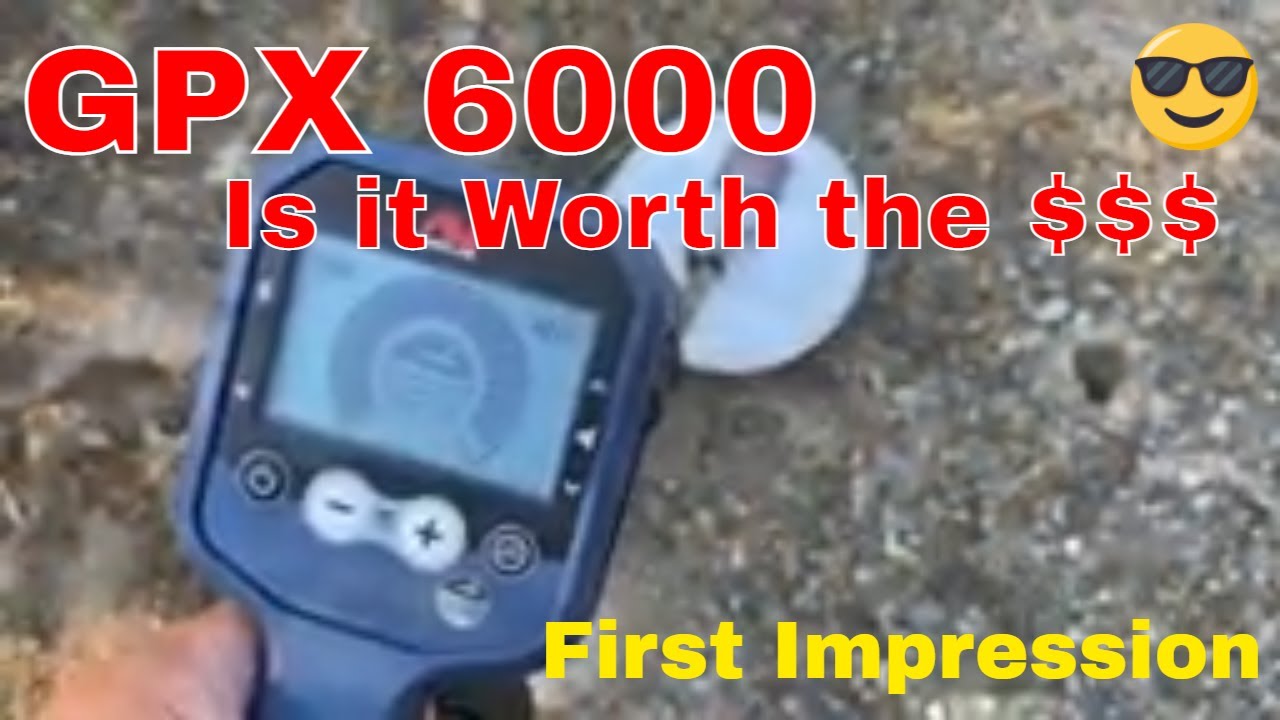 Minelab GPX 6000 Is it Worth the $$$. I'll test it and Give you my Honest Opinion.