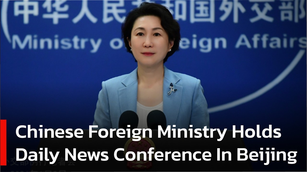 🔴LIVE: Chinese Foreign Ministry Holds Daily News Conference In Beijing | AC1S