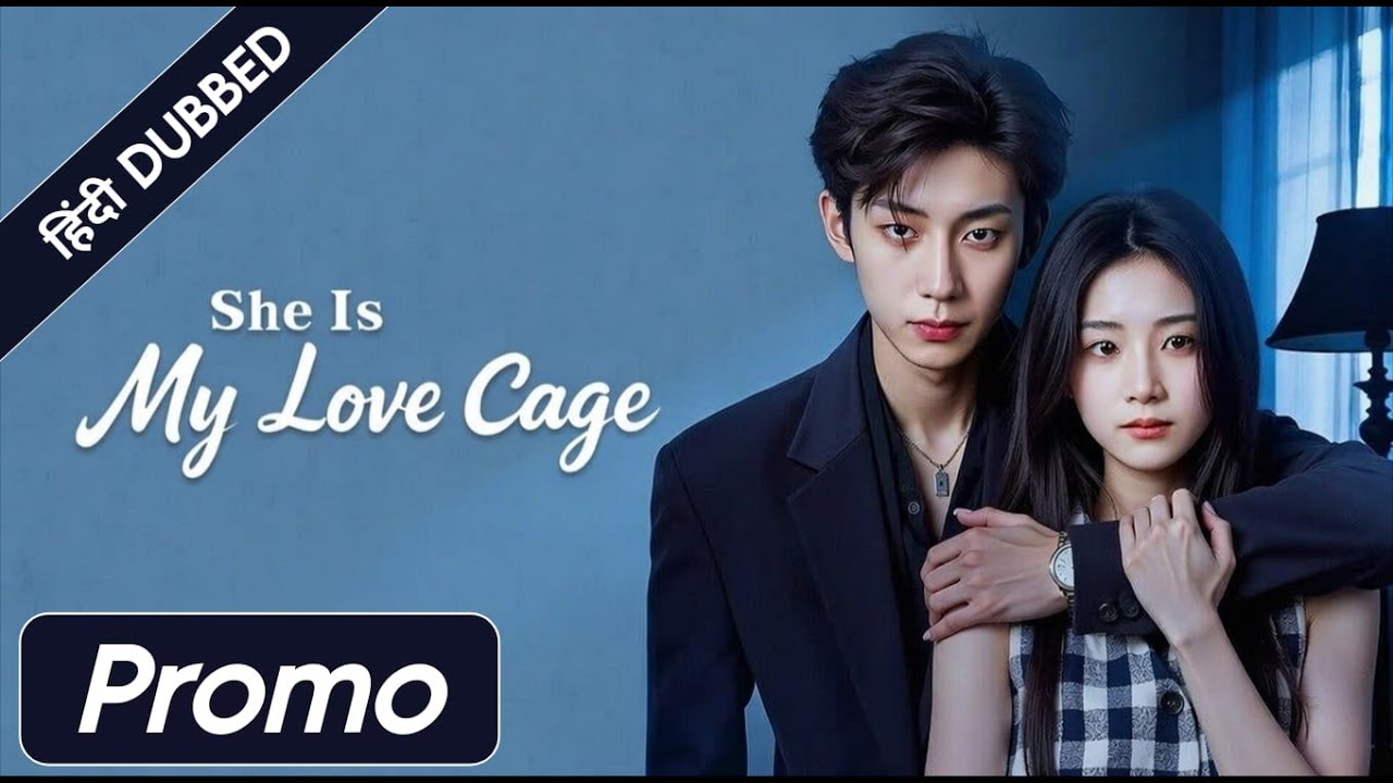 She Is My Love Cage | Mohabbat Ya Control? 💔🔒||EP 4||PROMO|IN HINDI DUBBING|