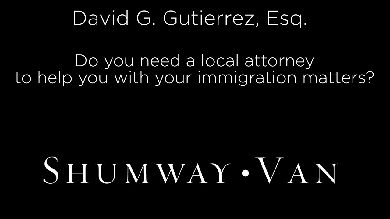 Do you need a local immigration attorney?