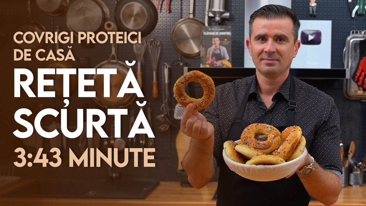 👉 Rețeta Scurtă: Covrigi proteici - Șef Paul Constantin