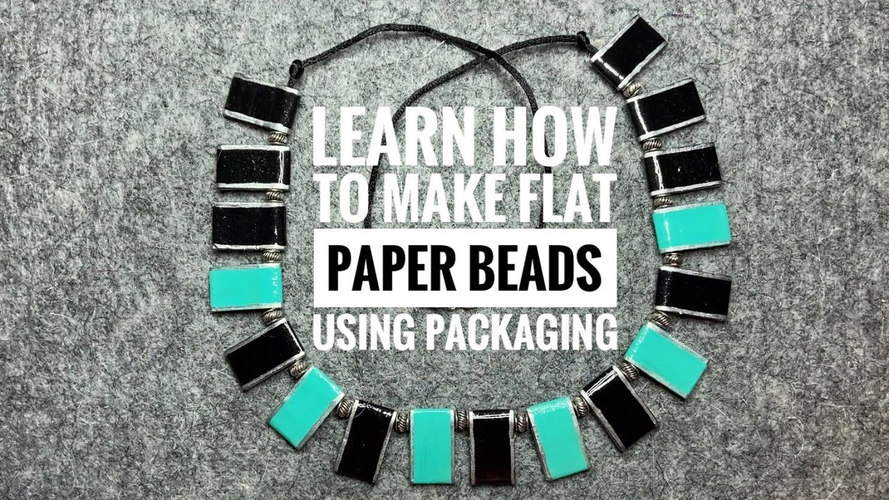 Learn How to Make Flat, Rolled Paper Beads Out of Food Packaging Cardboard Tutorial DIY