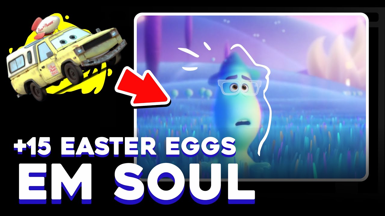 +15 EASTER EGGS que VOC&Ecirc; N&Atilde;O VIU em SOUL - 6porcento 👀 🎬
