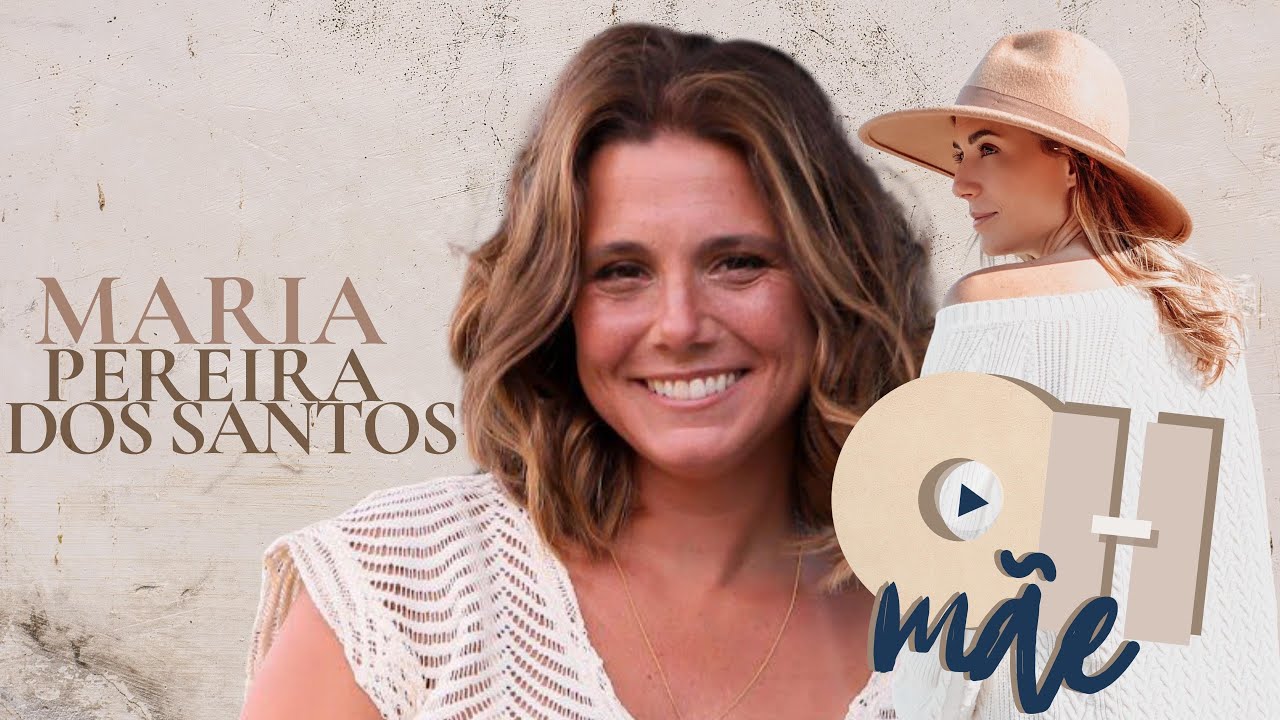 Oh Mãe com Maria Pereira dos Santos