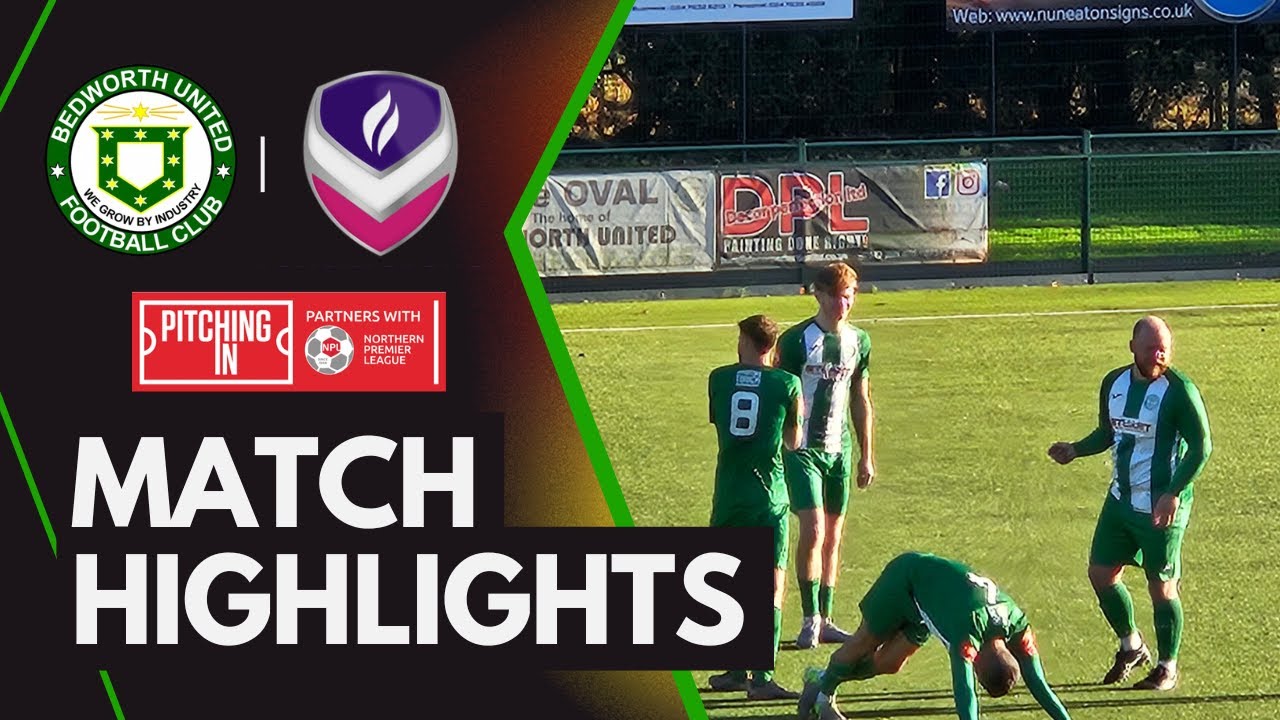 Extended Highlights - Bedworth United FC vs Loughborough Students FC