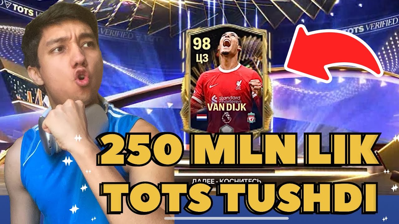 250 MLN LIK TOTS TUSHDI (FC 24 MOBILE)