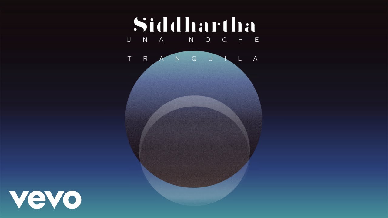 Siddhartha - Una Noche Tranquila (Cover Audio)
