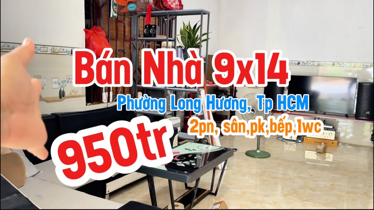 🏡 BÁN NHÀ PHƯỜNG LONG HƯƠNG - 950 triệu – TP. Hồ Chí Minh