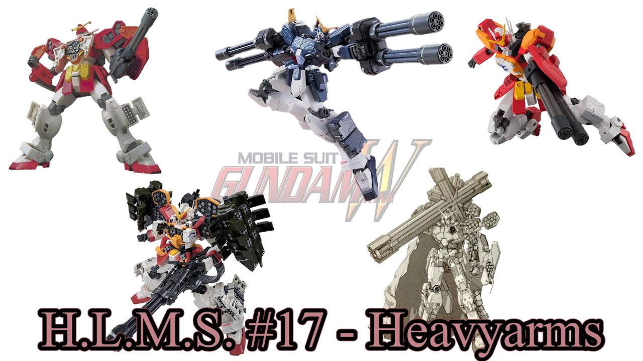 H.L.M.S. - Gundam Heavyarms, Heavyarms Kai, Prometheus & more!