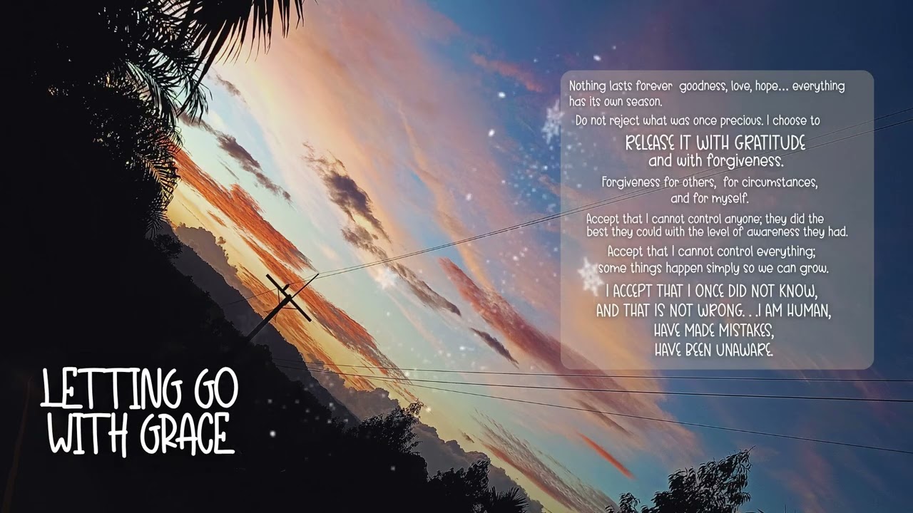 Peaceful Letting Go Music for Inner Healing | Letting Go with Grace