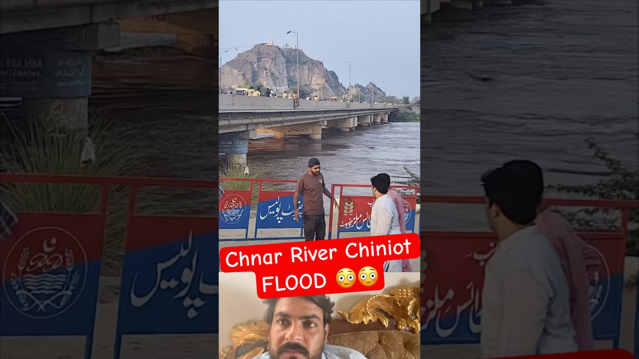 Chiniot Chenab River Bridge Flood Video 2025 | Flood in Punjab Pakistan