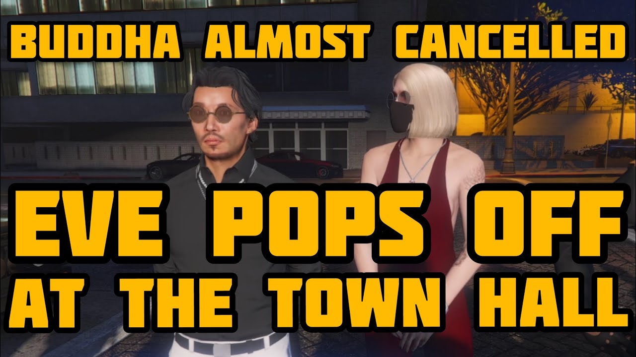 Buddha Almost Cancelled at Town Hall | NoPixel Edit