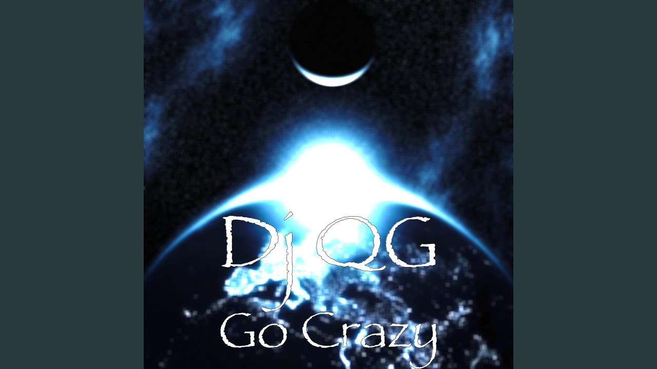 Go Crazy