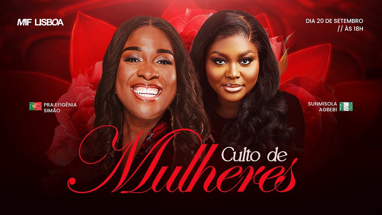 🔴 CULTO DE MULHERES| MIF LISBOA