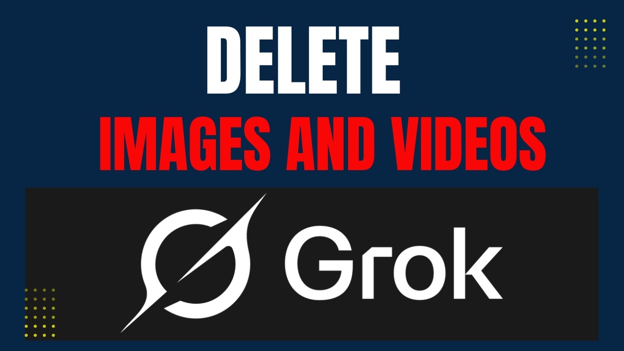 How to Delete Images and Videos on Grok AI