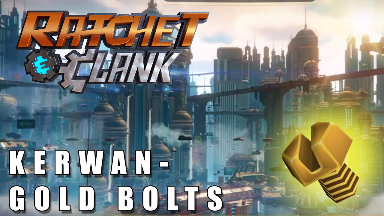 Ratchet And Clank (PS4) Gold Bolts - Kerwan