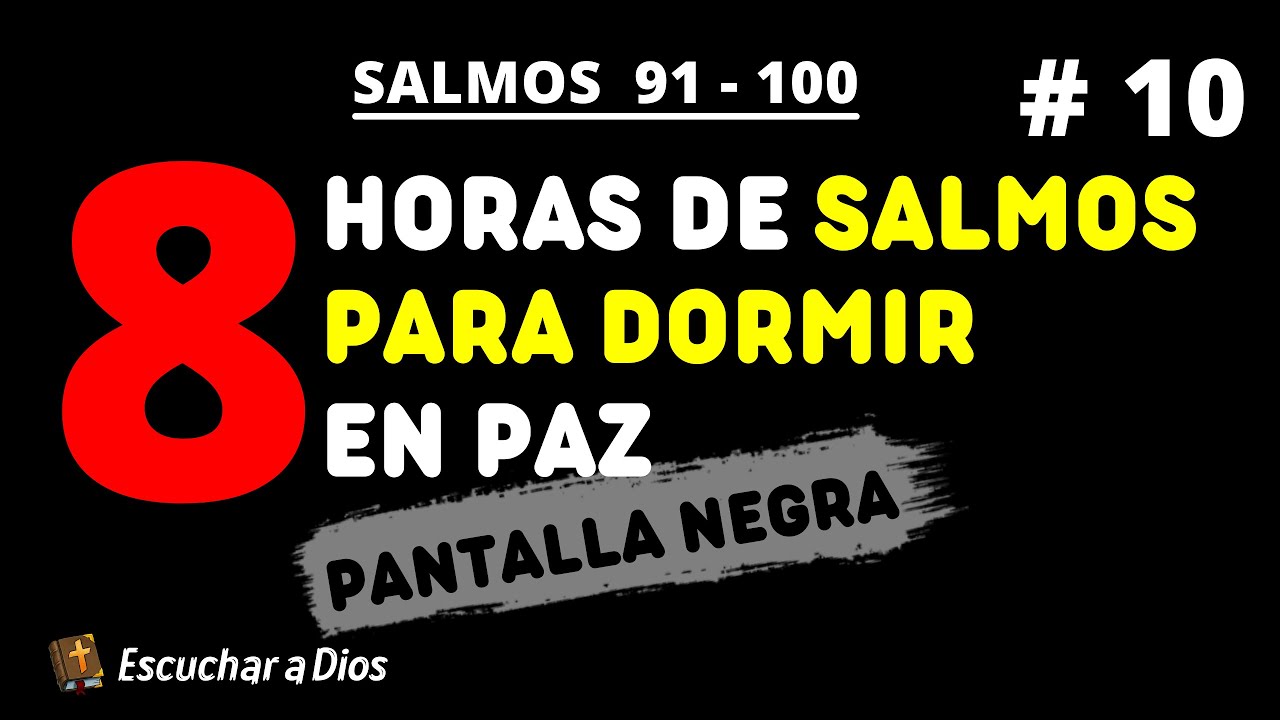 SALMOS para DORMIR en PAZ | PANTALLA NEGRA | # 10