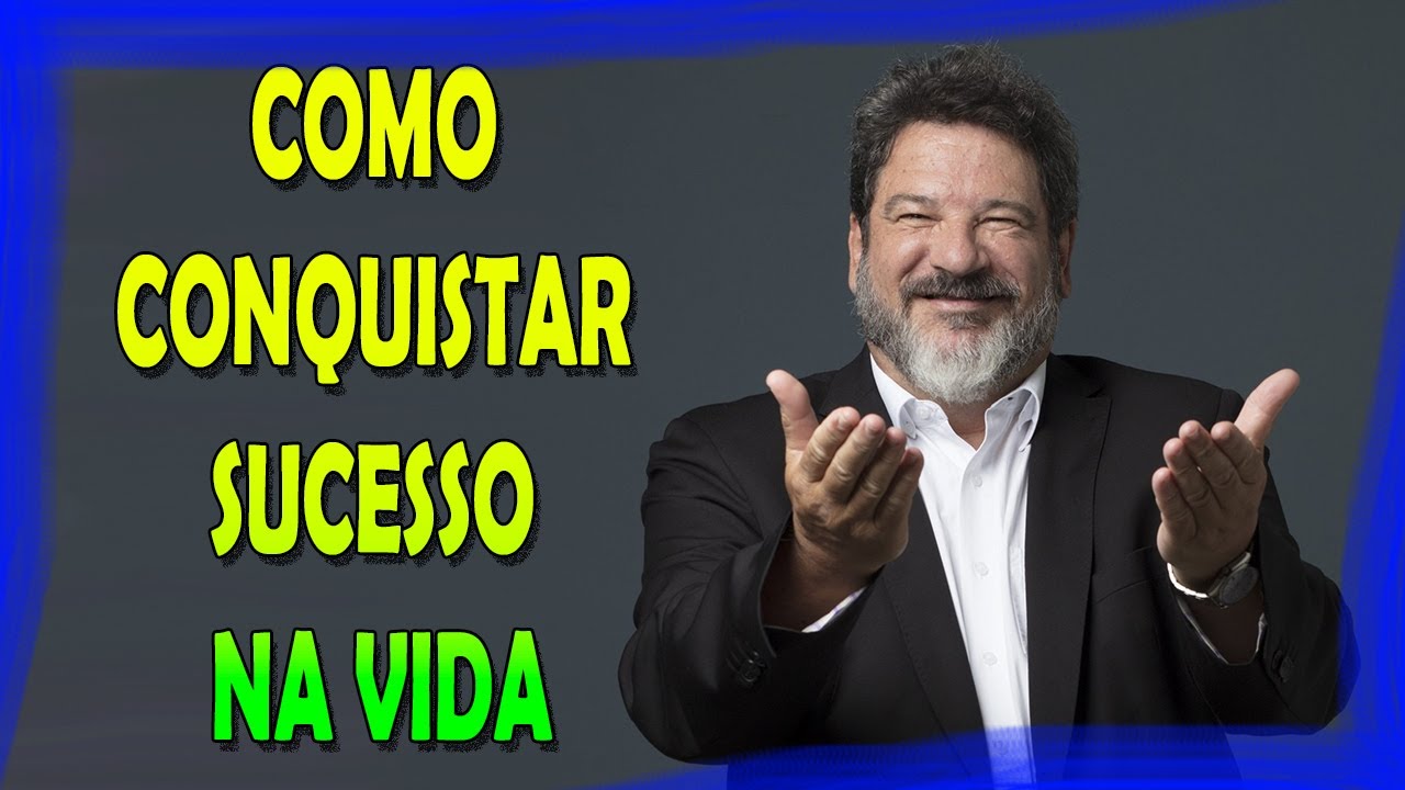 COMO CONQUISTAR SUCESSO NA VIDA I M&Aacute;RIO S&Eacute;RGIO CORTELLA