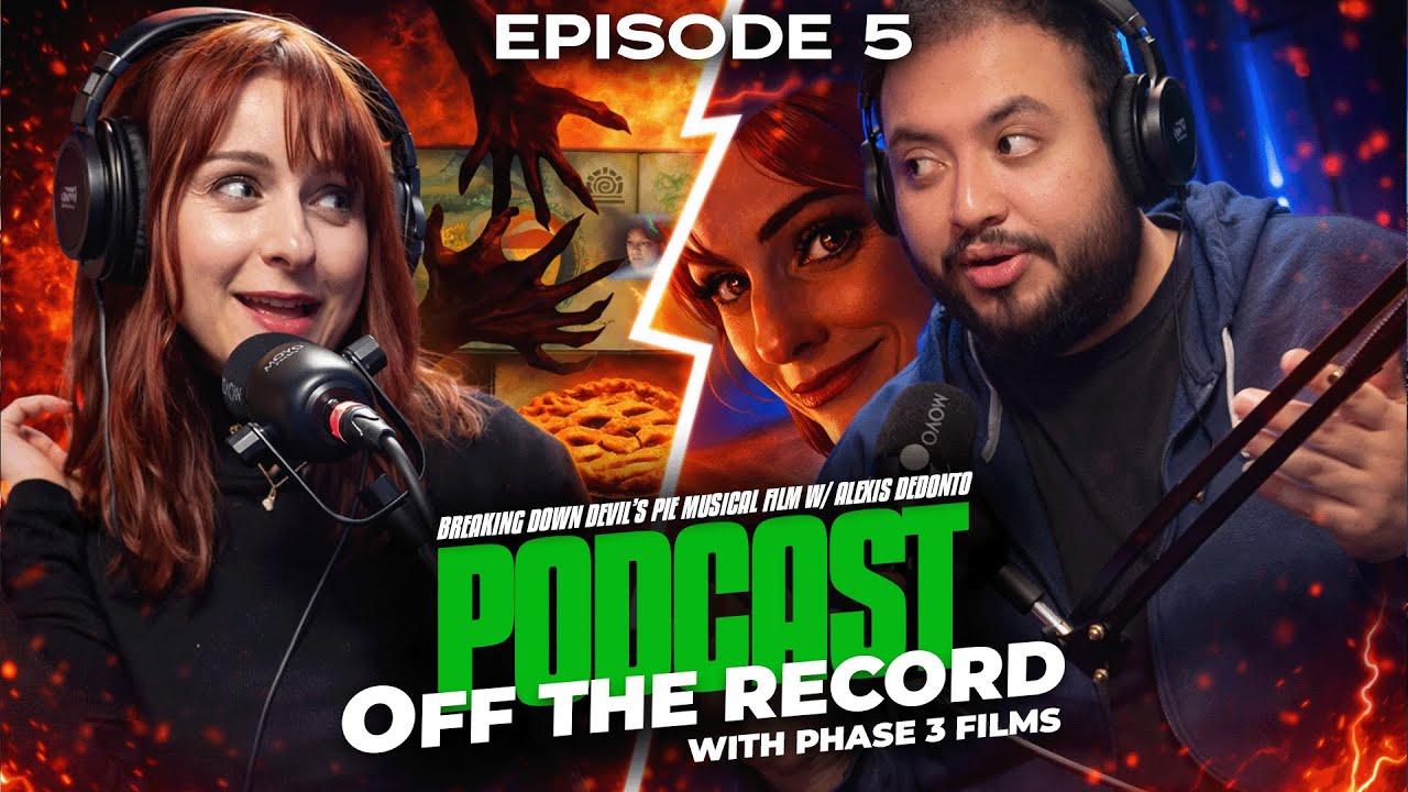 Breaking Down Devil’s Pie Musical Film w/ Alexis DeDonato | OFF THE RECORD with Phase 3 Podcast Ep.5