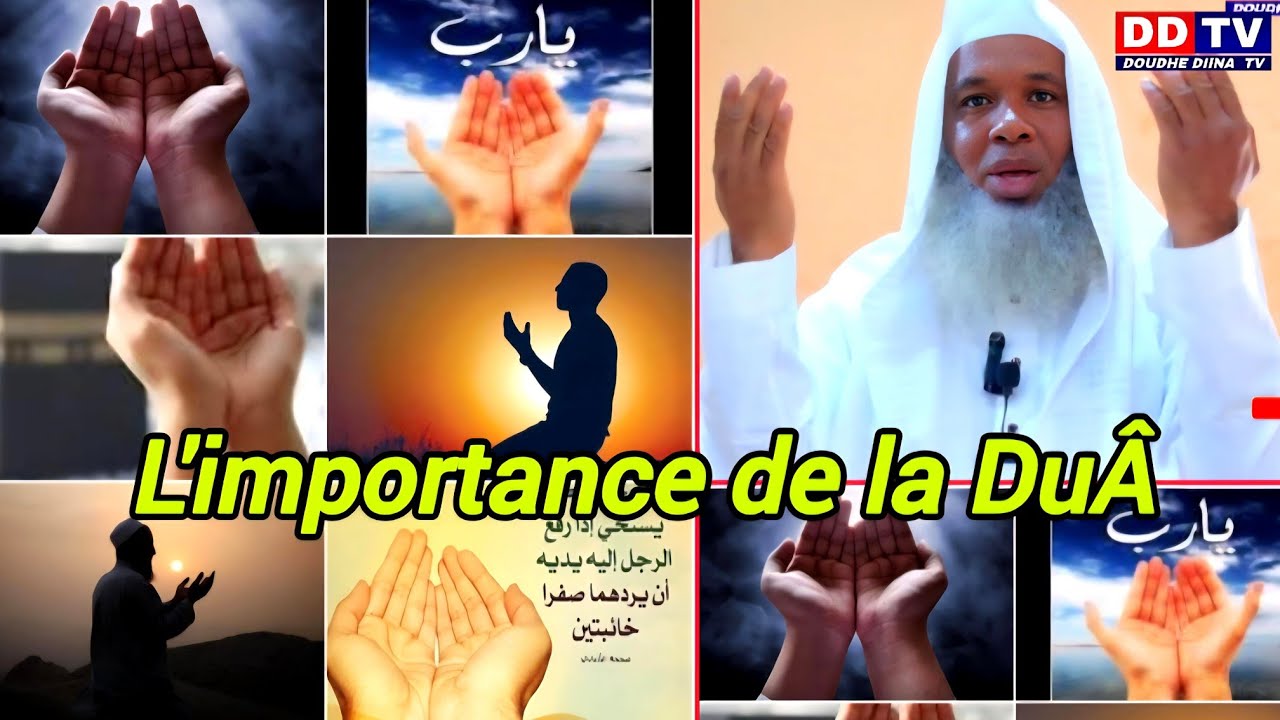 Conférence Oustaz Mamadou Oury Diallo Mamou L'importance de DuÂ أهمية الدعاء في الإسلام