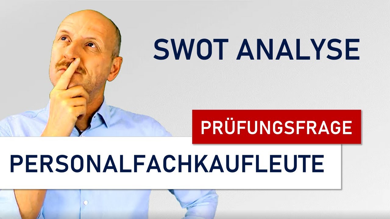 Wie beantwortet man eine IHK-Prüfungsfrage zur SWOT Analyse?