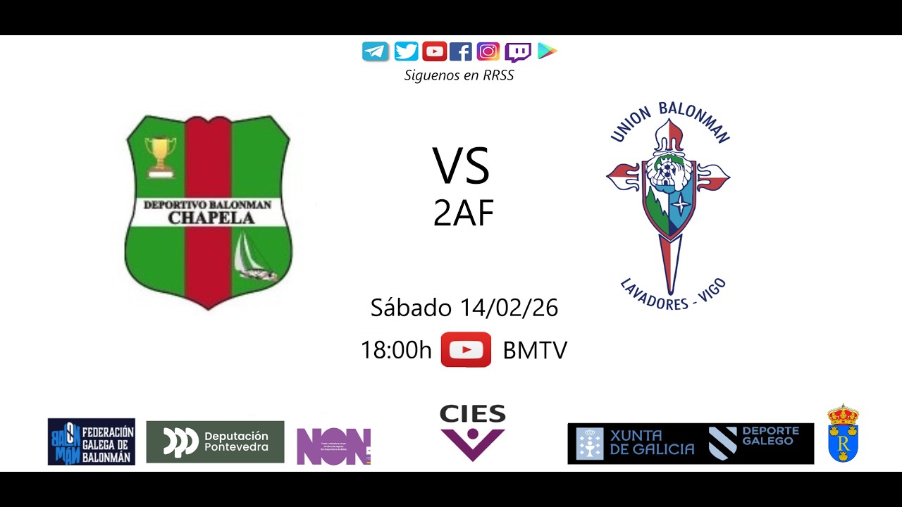 260214 2AF BM CHAPELA - UB LAVADORES