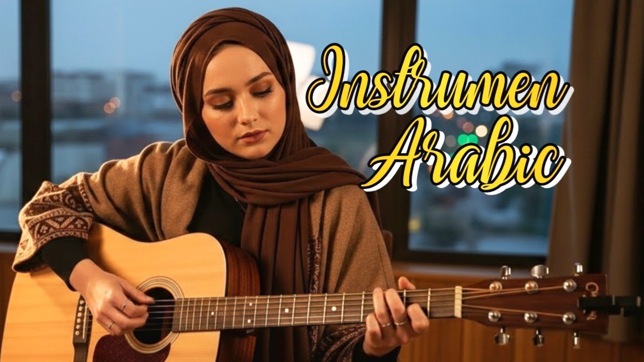 Petikan Guitar Arabic Lembut Menenangkan Jiwa | Relaksasi