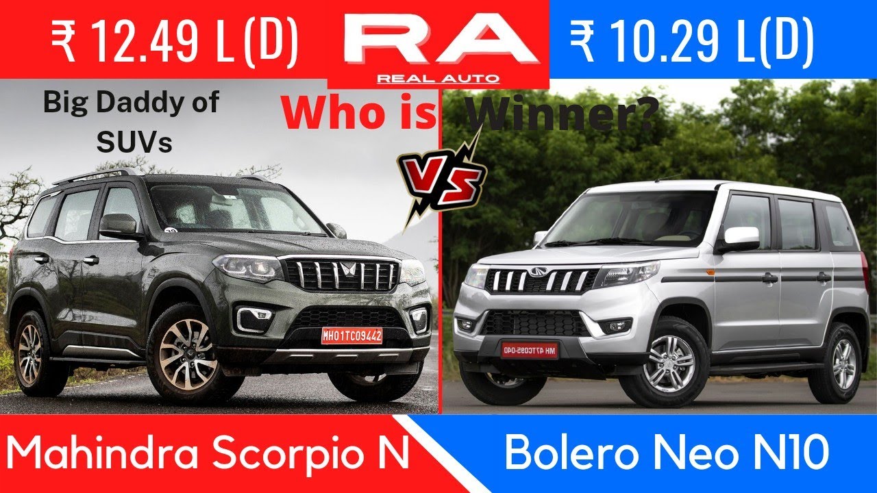 Scorpio N 2022 vs Bolero Neo N10 - Full Comparison which one to buy 