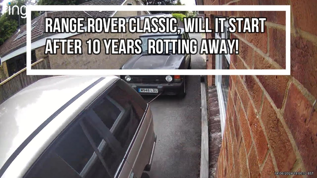 Range Rover Classic - Will it start after being left 10 years. May contain profanity!