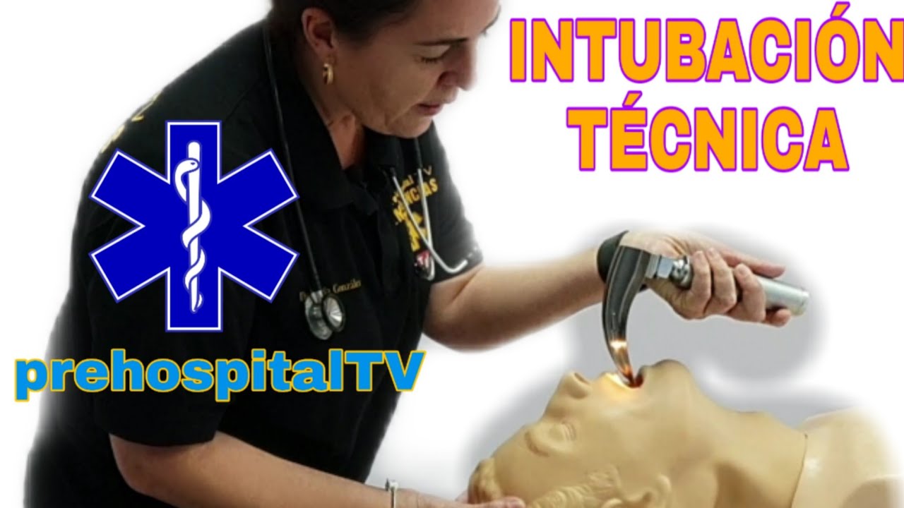 INTUBACIÓN OROTRAQUEAL - TÉCNICA -