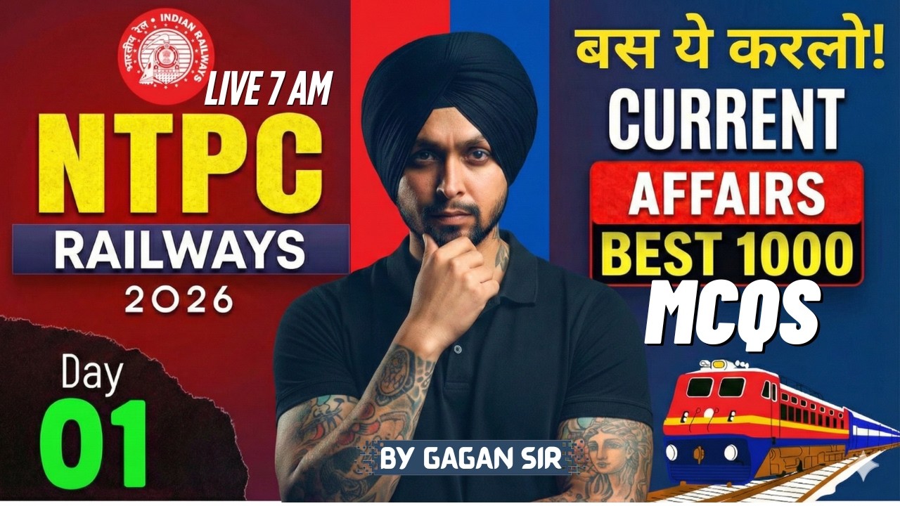 RRB NTPC Current Affairs 2026 | Current Affairs For NTPC, Group D 2026| Current Affairs By Gagan Sir