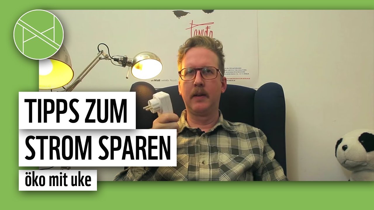 Stromspartipps: So einfach ist Strom sparen | &Ouml;ko mit Uke | planet : panda