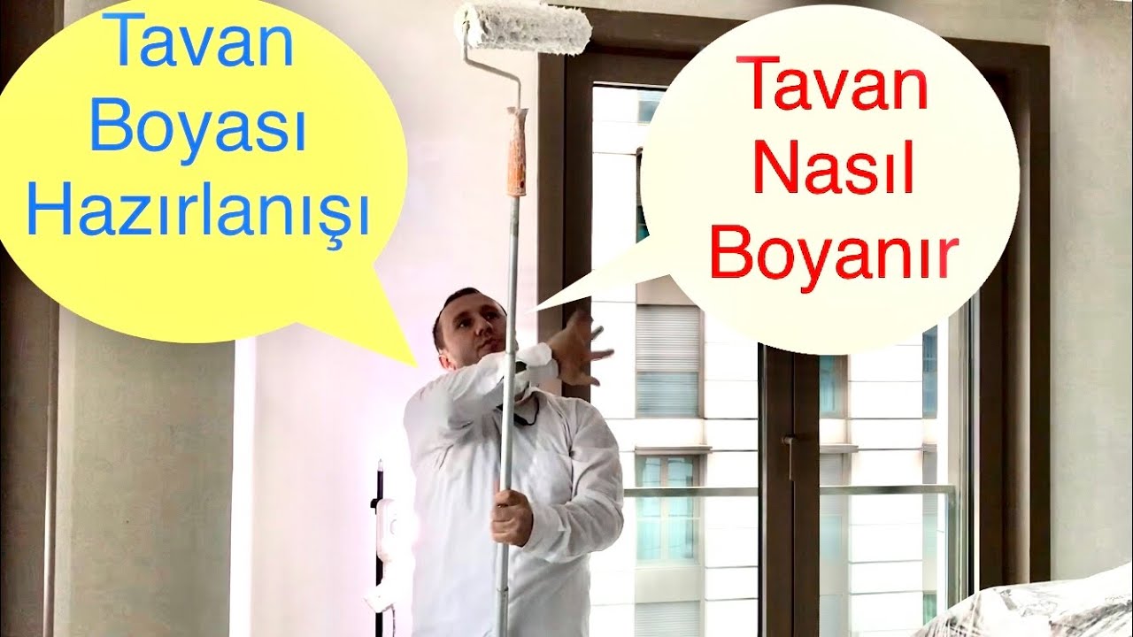 Tavan nasıl boyanır. Tavan boyası hazırlanışı