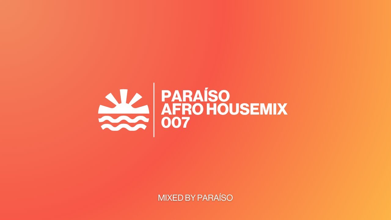 🌴 Afro House Mix Vol. 7 | Mixed by Para&iacute;so 🌴🐪