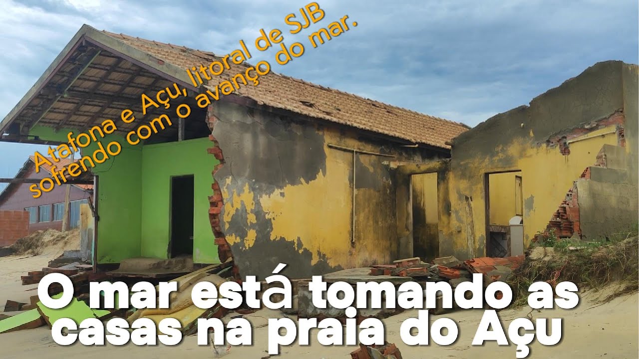 Praia do Açu São João da Barra - RJ. Sendo invadida pelo mar.