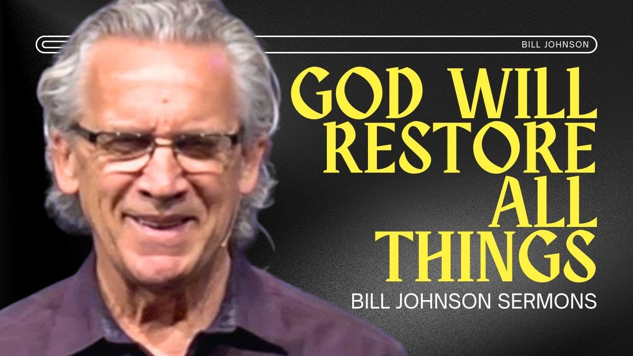 How to Take Back What the Enemy Has Stolen - Best of Bill Johnson Sermons