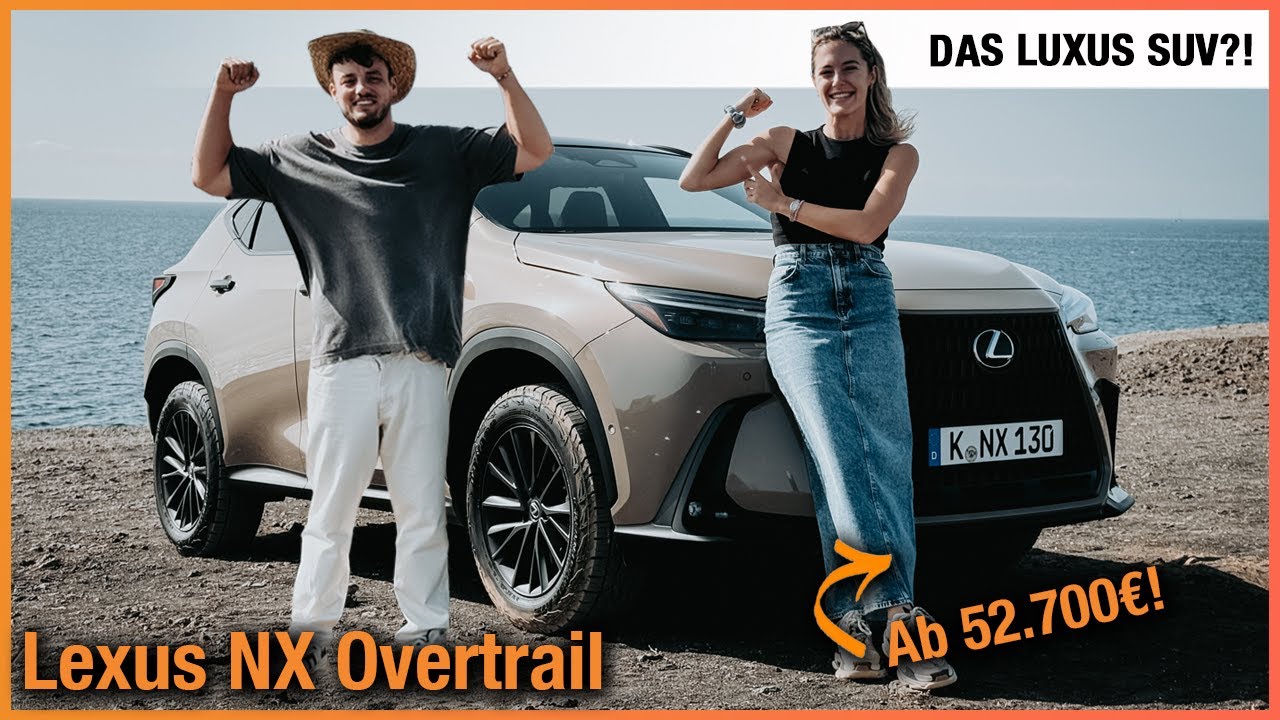 Lexus NX Overtrail (2025) Wir fahren das Luxus SUV auf Lanzarote! Fahrbericht | Review | Test