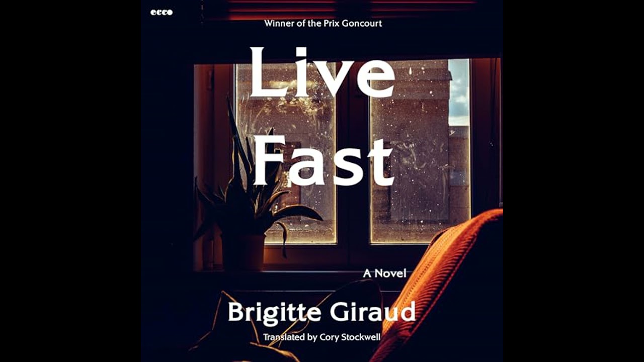 Live Fast: A Novel by Brigitte Giraud | Free Audiobook