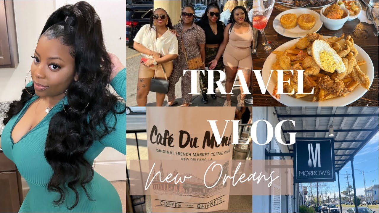 TRAVEL VLOG: NEW ORLEANS | GIRLS TRIP | BOURBON ST. | DRINKS | GOOD FOOD