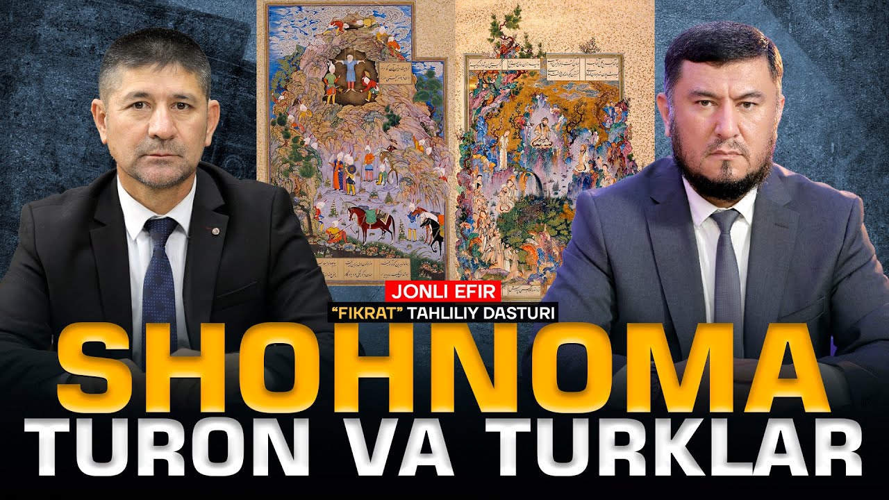 🔴Shohnoma: Turon va Turklar #fikratuz
