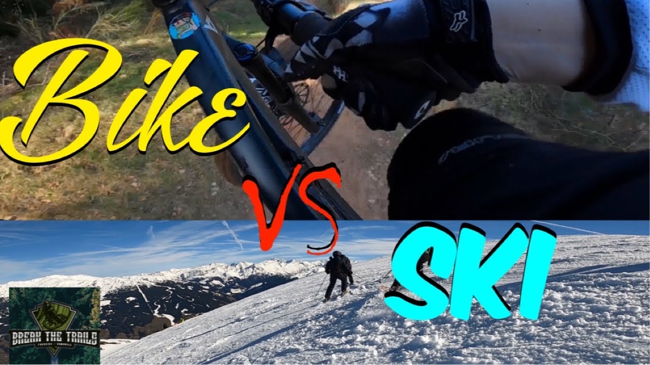 Bike VS Ski edit.  Freeride/Enduro/Downhill