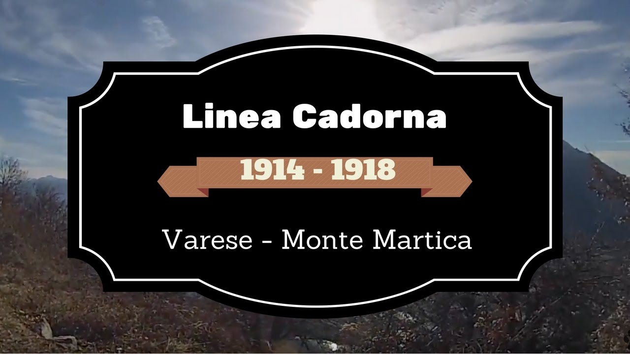 Linea Cadorna - Varese - Monte Martica