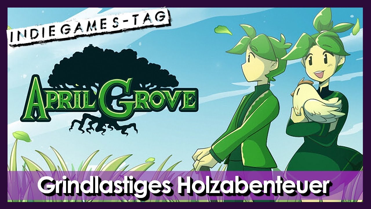 Wenn cozy plötzlich zur Holzfabrik wird 🌸🪓 [April Grove] [Indiegames] [angespielt]