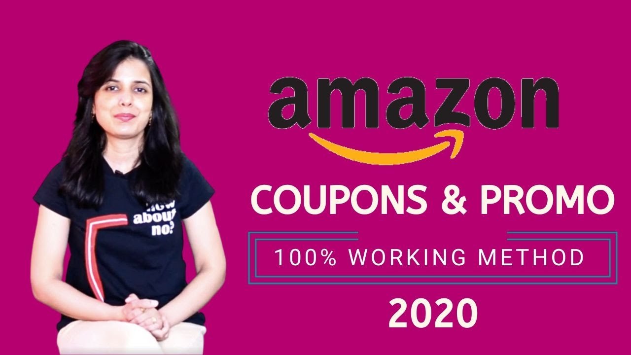 Amazon Coupons 2020 | 100% Working Amazon Official Promo Codes | Amazon Shopping Guide to Save Money