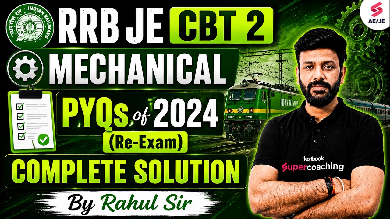 RRB JE CBT 2 Mechanical Classes | RRB JE CBT 2 Mechanical Previous Year Question Paper | Rahul Sir